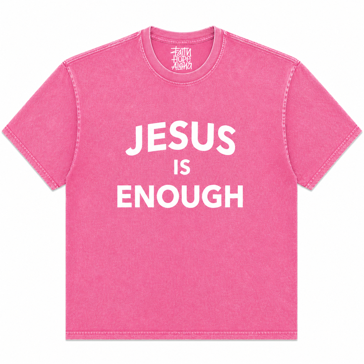 JESUS IS ENOUGH Pink/White Tee