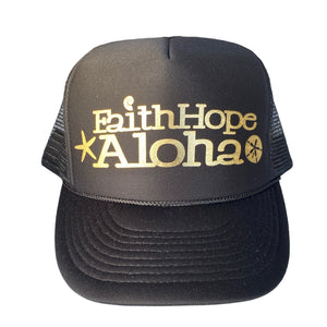 Faith Hope Aloha Solid Black with Metallic Gold Logo Trucker Hat