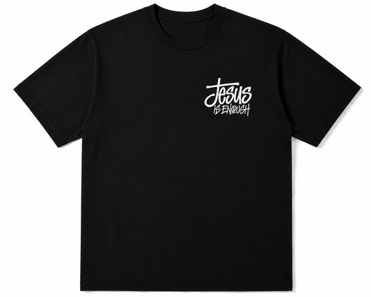 JESUS IS ENOUGH Black Tee