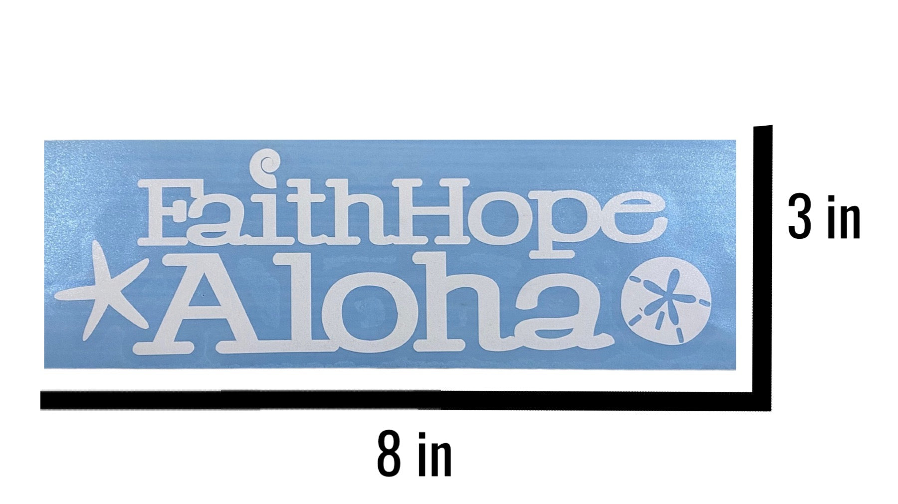 White Ocean Shell Faith Hope Aloha Waterproof Vinyl Sticker (3x8 in)